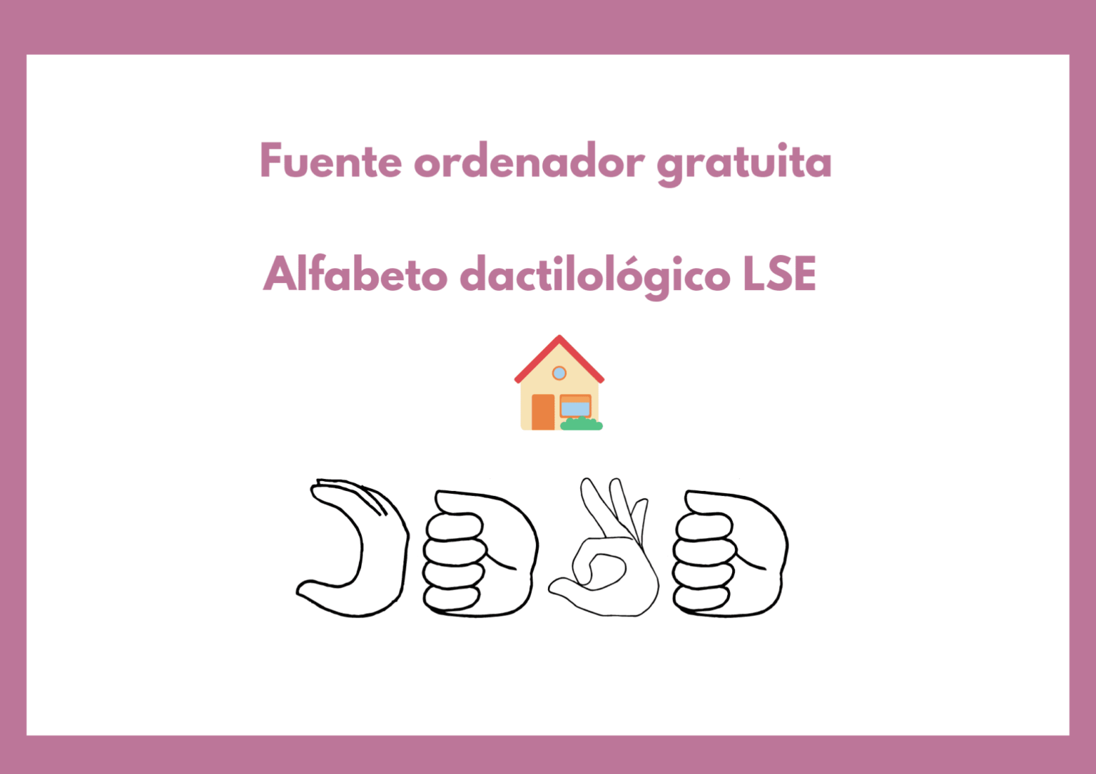 Fuente Alfabeto Dactilol Gico Espa Ol Lse Gratuita Signos Para Todos