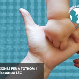 Curso: Signos para todos I: Desarrollo del lenguaje y signos para bebés, niñas y niños (S.B: LSC)